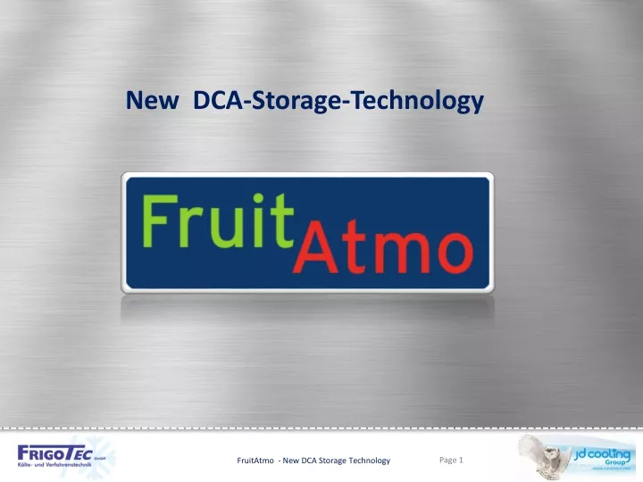 new dca storage technology