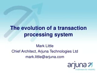 The evolution of a transaction processing system