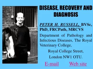 DISEASE, RECOVERY AND DIAGNOSIS