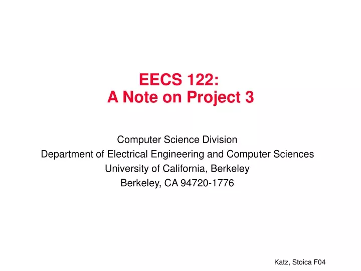 eecs 122 a note on project 3