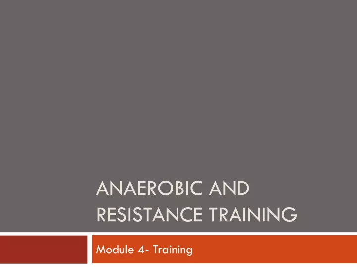 anaerobic and resistance training