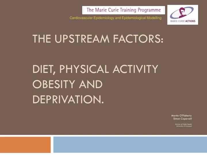 the upstream factors diet physical activity obesity and deprivation