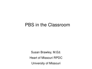 PBS in the Classroom