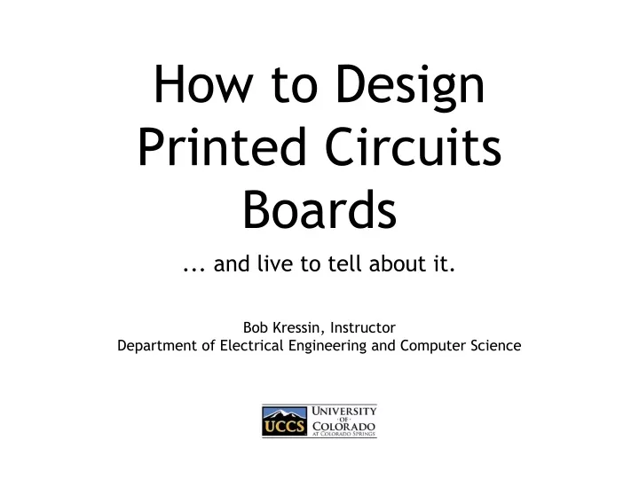 how to design printed circuits boards