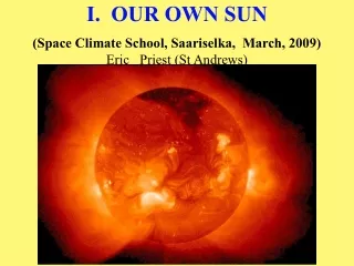 I.  OUR OWN SUN