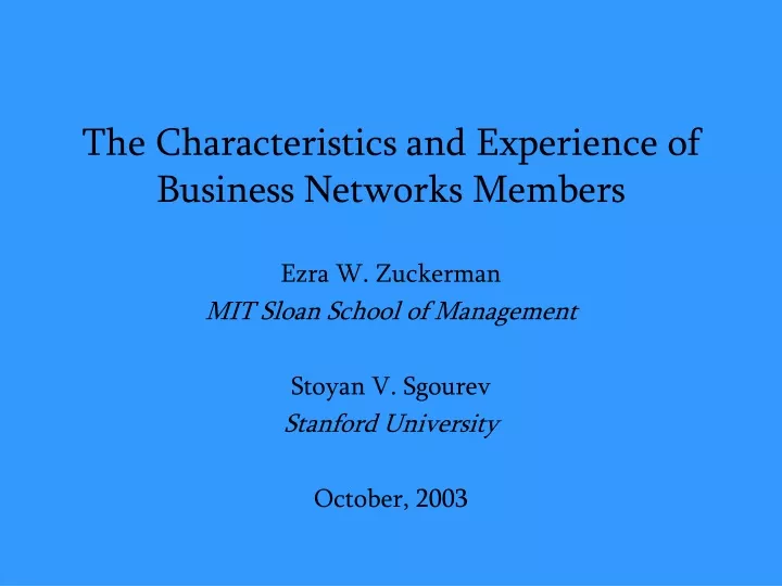 the characteristics and experience of business networks members