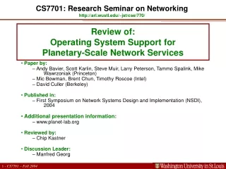 Review of:  Operating System Support for  Planetary-Scale Network Services
