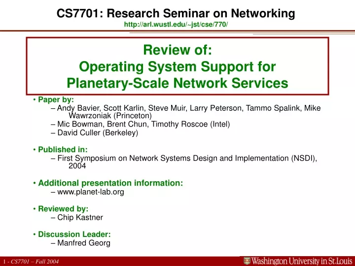 review of operating system support for planetary scale network services