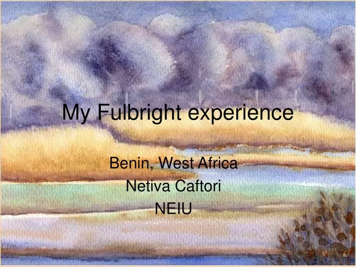 my fulbright experience