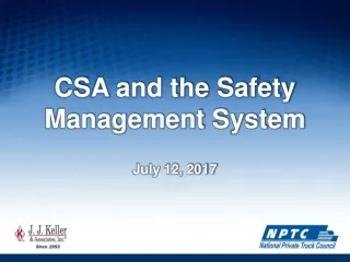 CSA and the Safety Management System July 12, 2017