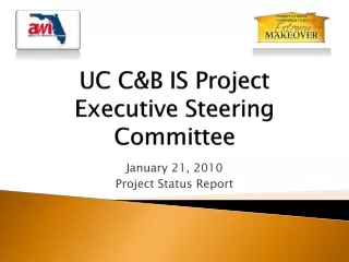 UC C&amp;B IS Project Executive Steering Committee