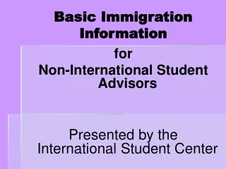 Basic Immigration Information