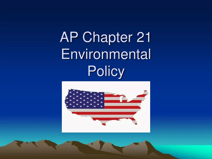 ap chapter 21 environmental policy