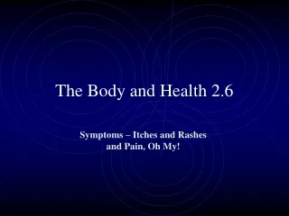 The Body and Health 2.6