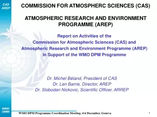 COMMISSION FOR ATMOSPHERC SCIENCES (CAS) ATMOSPHERIC RESEARCH AND ENVIRONMENT PROGRAMME (AREP)