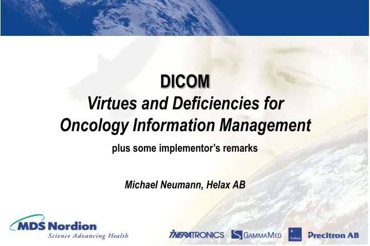 dicom virtues and deficiencies for oncology information management