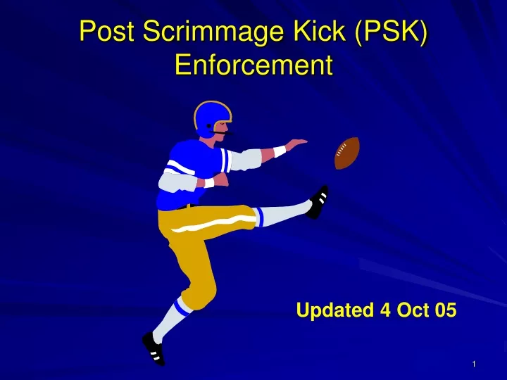 post scrimmage kick psk enforcement