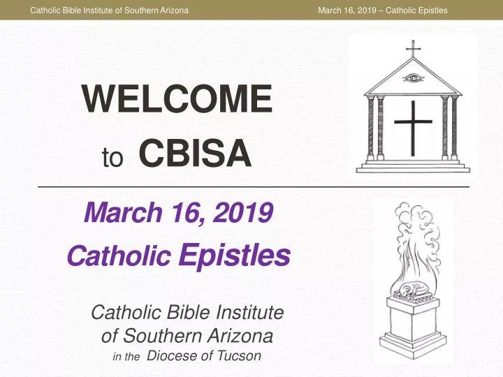 welcome to cbisa march 16 2019 catholic epistles