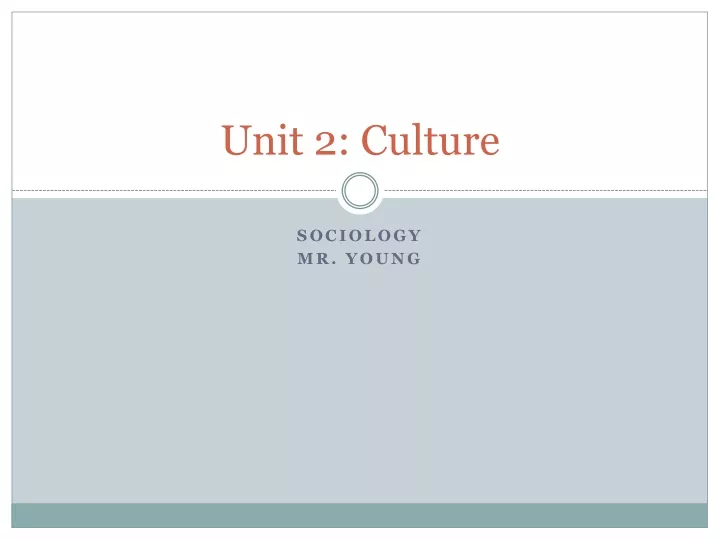 unit 2 culture