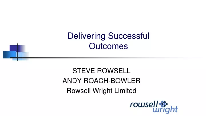 delivering successful outcomes