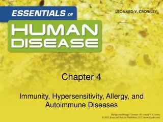 Immunity, Hypersensitivity, Allergy, and Autoimmune Diseases