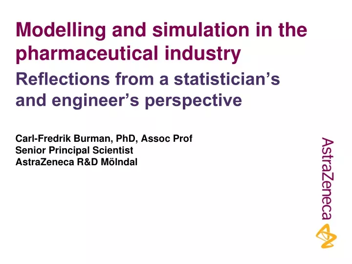 modelling and simulation in the pharmaceutical industry