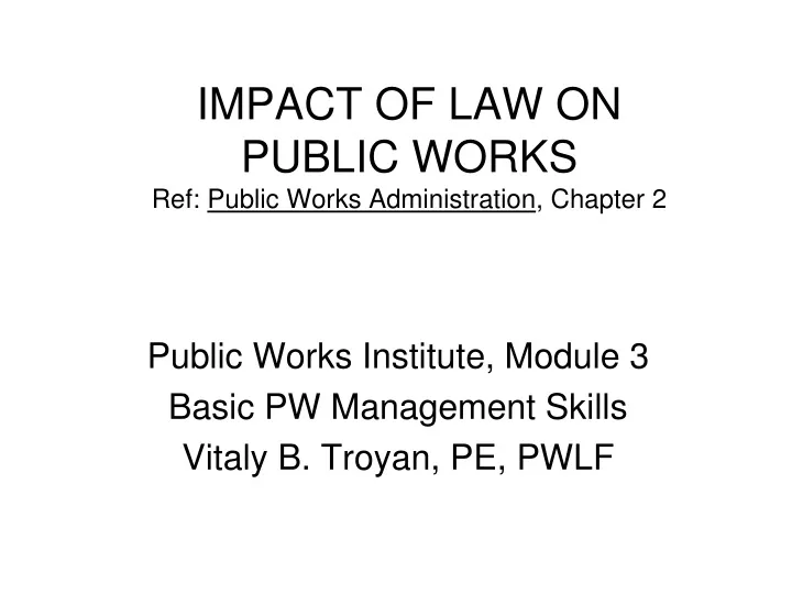 impact of law on public works ref public works administration chapter 2