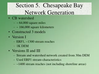 Section 5.  Chesapeake Bay Network Generation