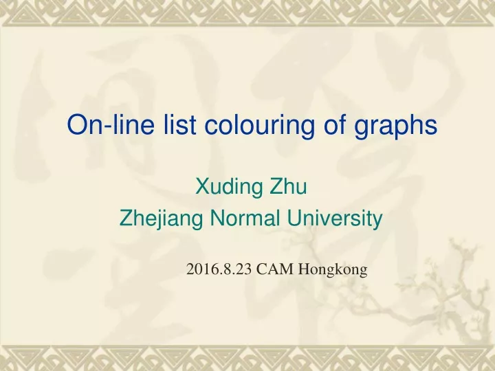 on line list colouring of graphs
