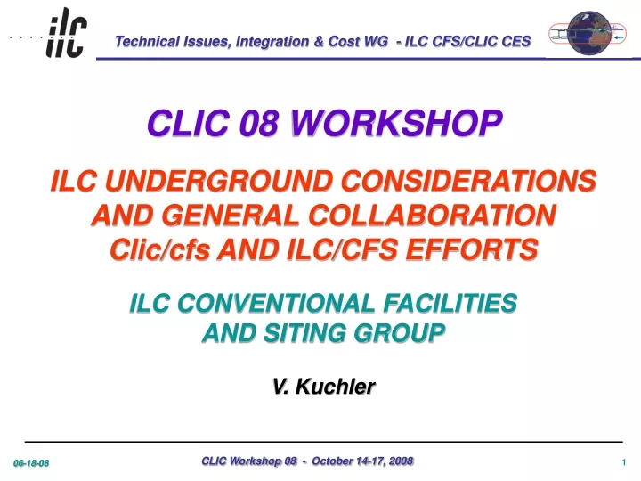 clic 08 workshop ilc underground considerations