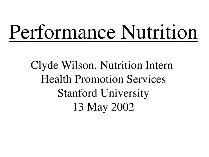 performance nutrition clyde wilson nutrition