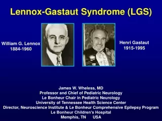 Lennox-Gastaut Syndrome (LGS)