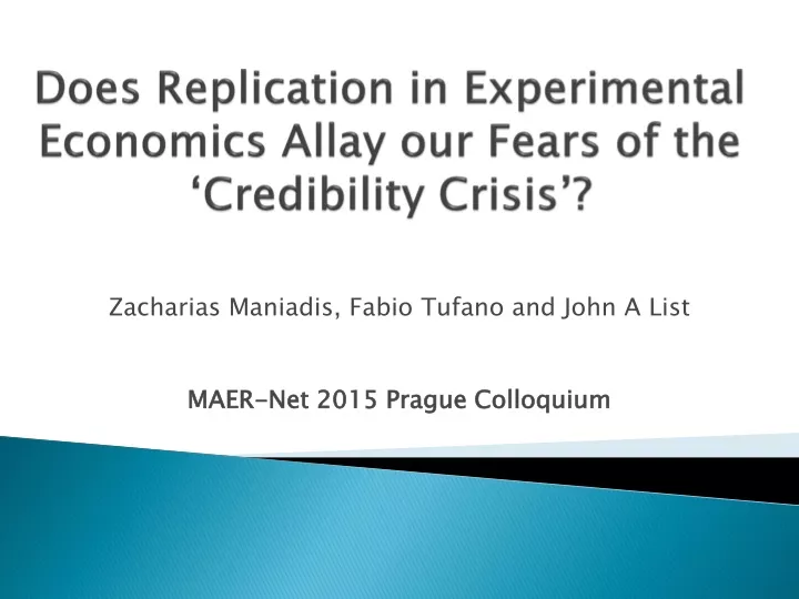 does replication in experimental economics a llay our fears of the credibility crisis
