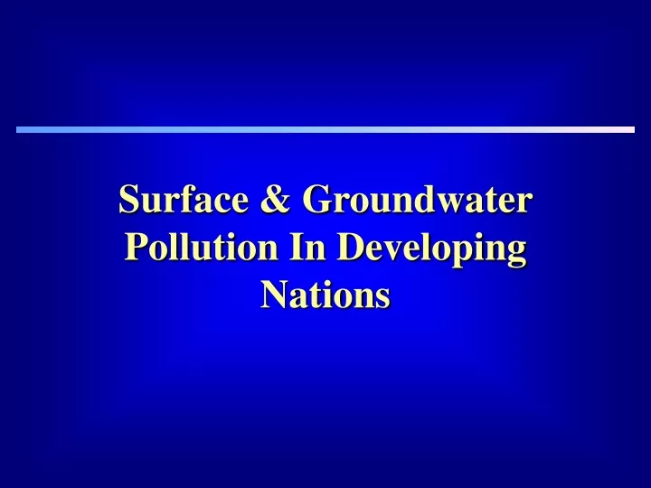 surface groundwater pollution in developing nations