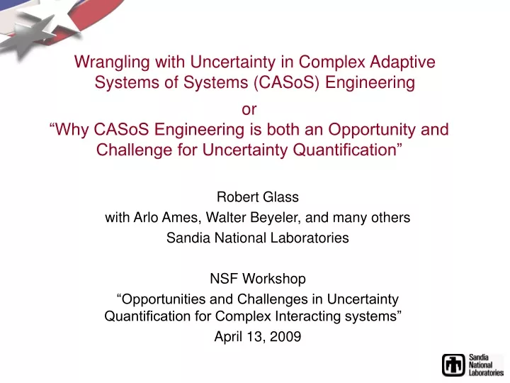 wrangling with uncertainty in complex adaptive systems of systems casos engineering