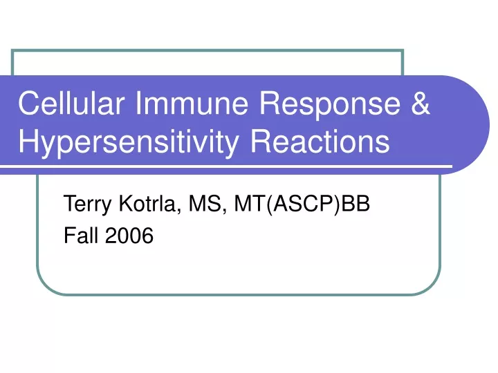 cellular immune response hypersensitivity reactions