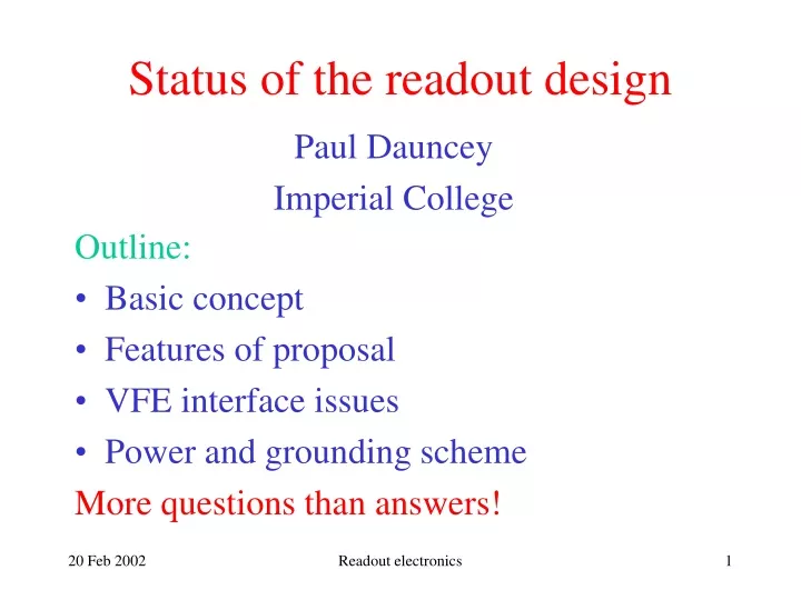 status of the readout design