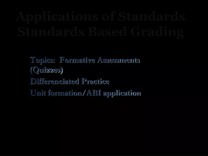 applications of standards standards based grading