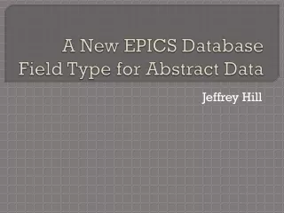 A New EPICS Database Field Type for Abstract Data