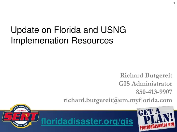 update on florida and usng implemenation resources