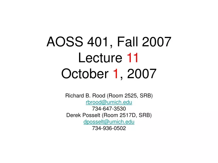 aoss 401 fall 2007 lecture 11 october 1 2007