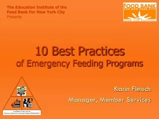 10 Best Practices of Emergency Feeding Programs