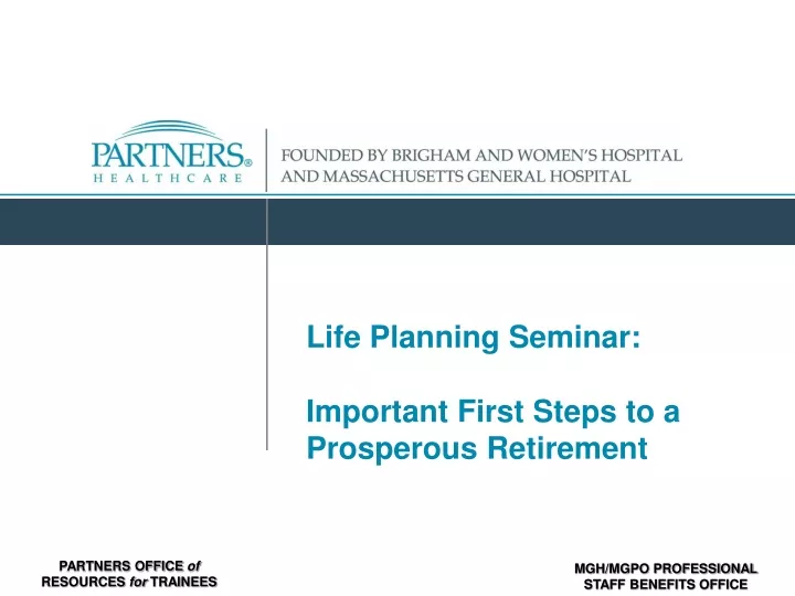 life planning seminar important first steps to a prosperous retirement