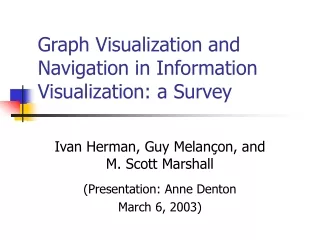 Graph Visualization and  Navigation in Information  Visualization: a Survey