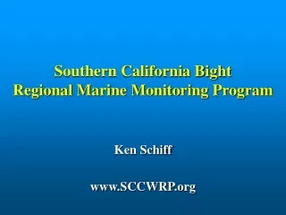 Southern California Bight  Regional Marine Monitoring Program