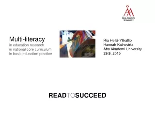 Multi-literacy  in education research in national core curriculum in basic education practice