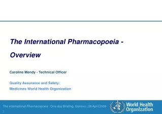 The International Pharmacopoeia  -