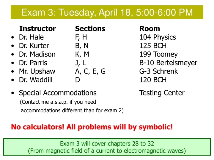 exam 3 tuesday april 18 5 00 6 00 pm