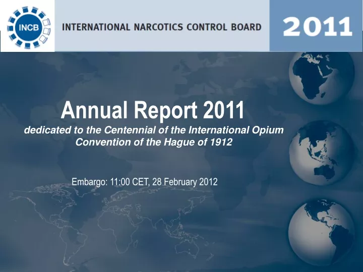 annual report 2011 dedicated to the centennial