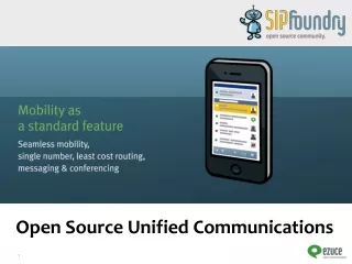 Open Source Unified Communications